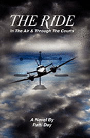 The Ride: In the Air and Through the Courts 1