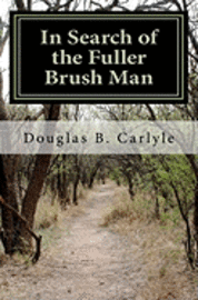 bokomslag In Search of the Fuller Brush Man