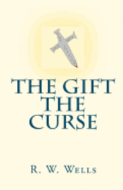 The Gift / The Curse 1