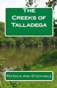 bokomslag The Creeks of Talladega: Indian Leaders and Battles
