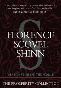 bokomslag Florence Scovel Shinn: The Prosperity Collection