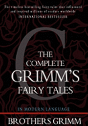 bokomslag The Complete Grimm's Fairy Tales