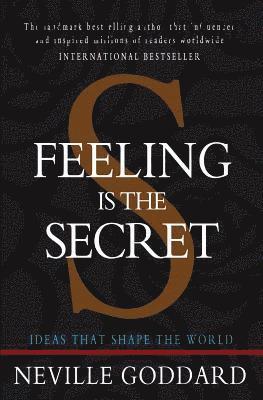 Feeling is the Secret 1