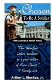 bokomslag Chosen to be a Soldier