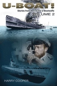 bokomslag U-Boat! (Vol. II)