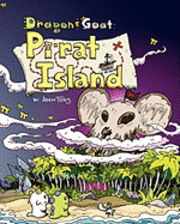bokomslag Dragon and Goat: Pi-Rat Island