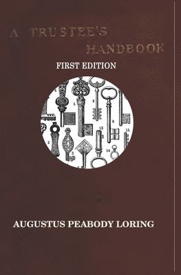 A TRUSTEE'S HANDBOOK 1