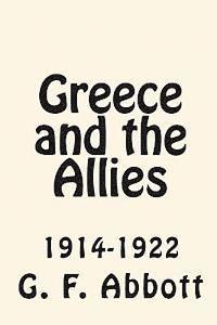 bokomslag Greece and the Allies 1914-1922