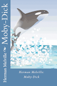 bokomslag Herman Melville: Moby-Dick