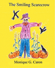 The Smiling Scarecrow 1