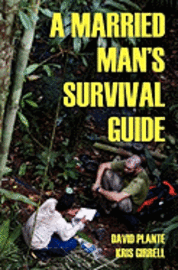 bokomslag A Married Man's Survival Guide