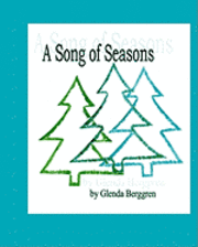 A Song of Seasons 1