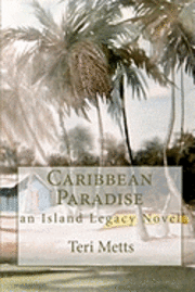 bokomslag Caribbean Paradise: an Island Legacy Novel