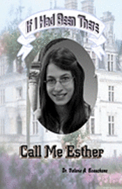 bokomslag Call Me Esther