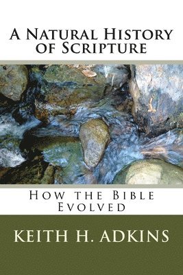 A natural history Of scripture 1