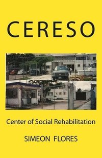 bokomslag Cereso: Center Of Social Adaptation