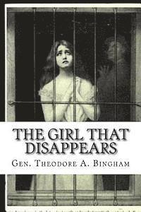 bokomslag The Girl That Disappears: The Real Facts About The White Slave Traffic