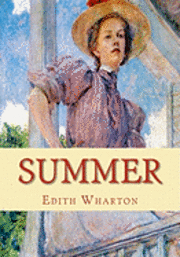 Edith Wharton - Summer, Häftad