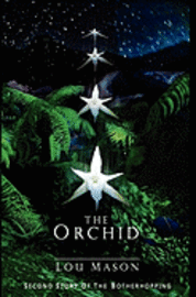 The Orchid 1