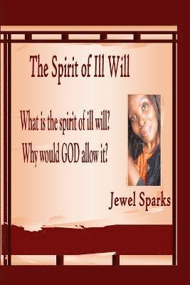 The Spirit Of Ill Will 1