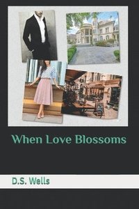 bokomslag When Love Blossoms