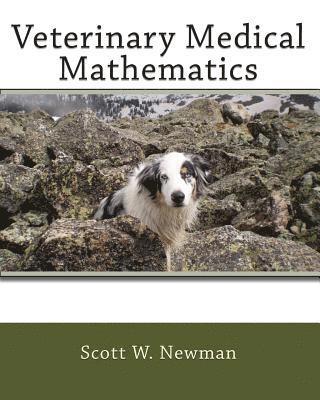 Veterinary Medical Mathematics 1