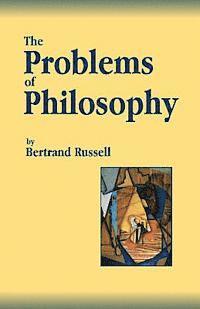 Bertrand Russell - The Problems of Philosophy, Häftad