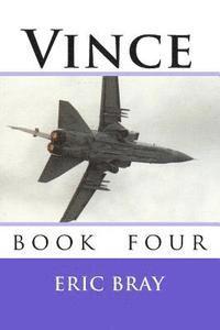 bokomslag Vince: book four