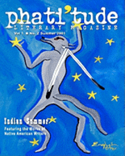 bokomslag phati'tude Literary Magazine, Vol. 1, No. 2 Summer 2001: Indian Summer, Featuring the Works of Native American Writers