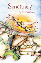 Sanctuary: Book One in the Sanctuary Series