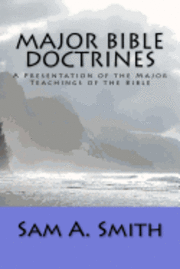 Major Bible Doctrines 1