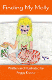 Peggy Krause - Finding My Molly, Häftad