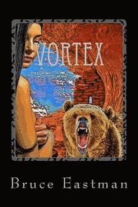 bokomslag Vortex: A Science Fiction Tale of Sedona