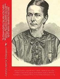 bokomslag The Woman in Battle: A Narrative of the Exploits, Adventures, and Travels of Madame Loreta Janeta Velazquez, Otherwise Known as Lieutenant