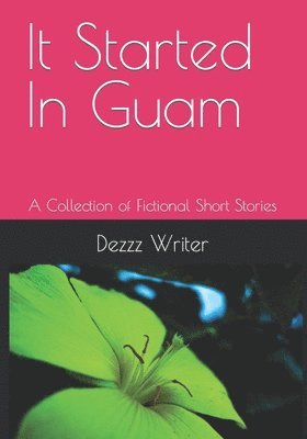 It Started In Guam 1