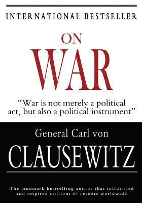 Carl Von Clausewitz - On War, Häftad