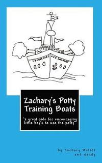 bokomslag Zachary's Potty Training Boats