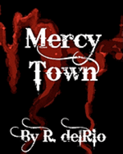 Mercy Town 1