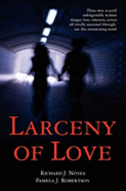 bokomslag Larceny of Love