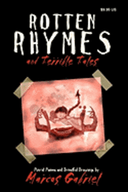 bokomslag Rotten Rhymes and Terrible Tales