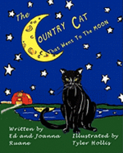 Joanne Knieriem Ruane - The Country Cat: that went to the Moon, Häftad. Tillgänglighet: Lägg i varukorg