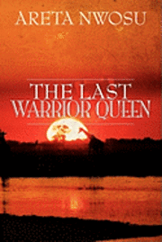 The Last Warrior Queen 1