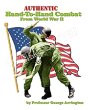 bokomslag Authentic Hand-To-Hand Combat From World War II