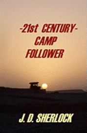 bokomslag 21st CENTURY CAMP FOLLOWER