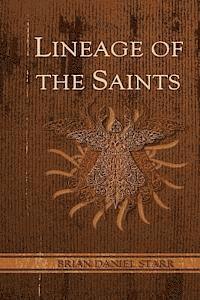 bokomslag Lineage of the Saints