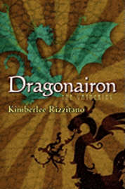 bokomslag Dragonairon: The Gathering