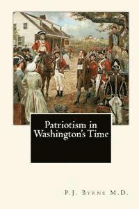 bokomslag Patriotism in Washington's Time