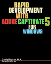 bokomslag Rapid Development with Adobe Captivate 5 for Windows