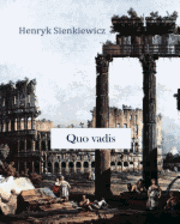 Henryk Sienkiewicz - Quo vadis, Häftad
