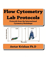 bokomslag Flow Cytometry Lab Protocols: Protocols from the International Cytometry Workshops